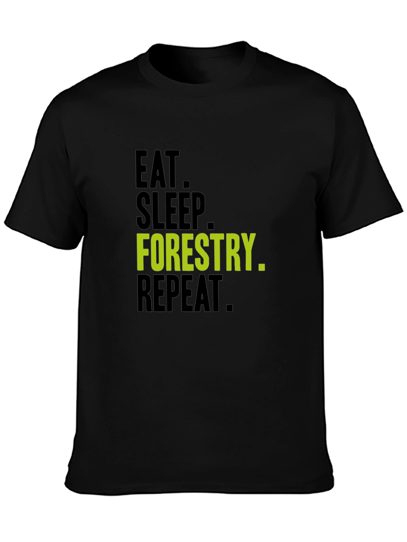 Camiseta Negra - Eat Sleep Forestry Repeat