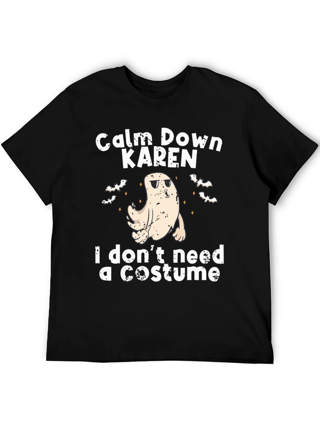 Camiseta Halloween Fantasma: ¡Calma Karen sin disfraz!