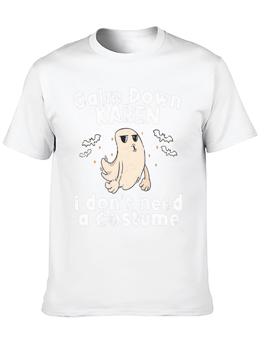 Camiseta Halloween Fantasma: ¡Calma Karen sin disfraz!