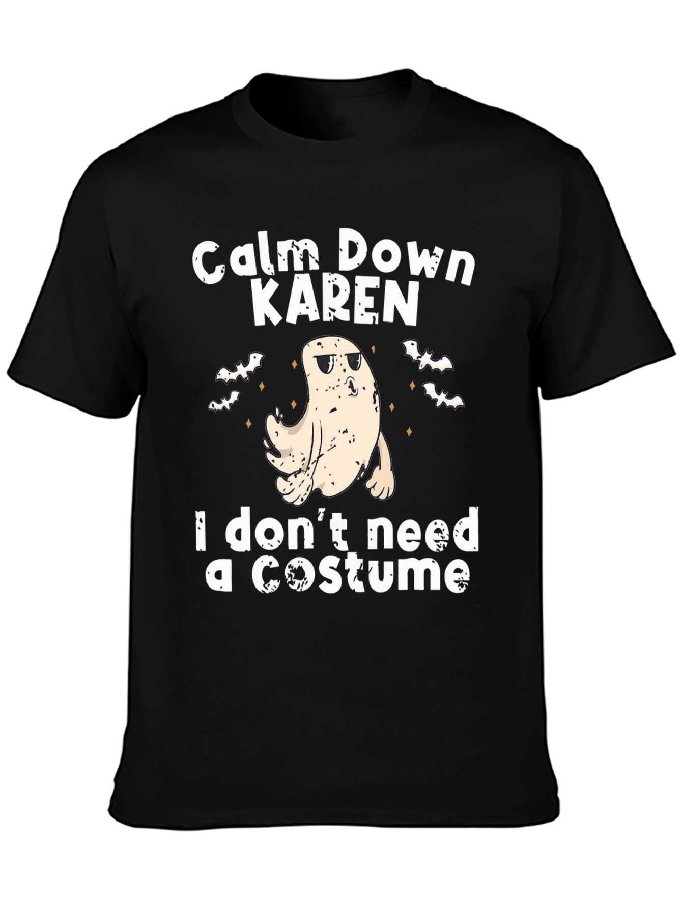 Camiseta Halloween Fantasma: ¡Calma Karen sin disfraz!