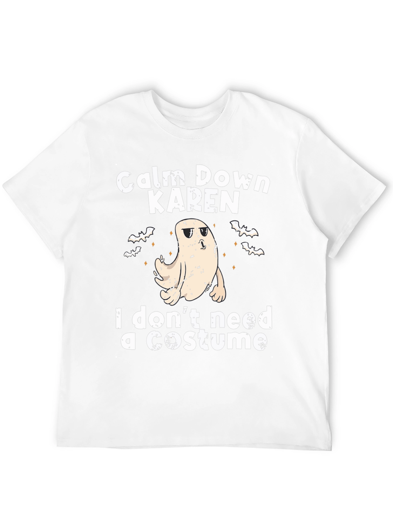 Camiseta Halloween Fantasma: ¡Calma Karen sin disfraz!