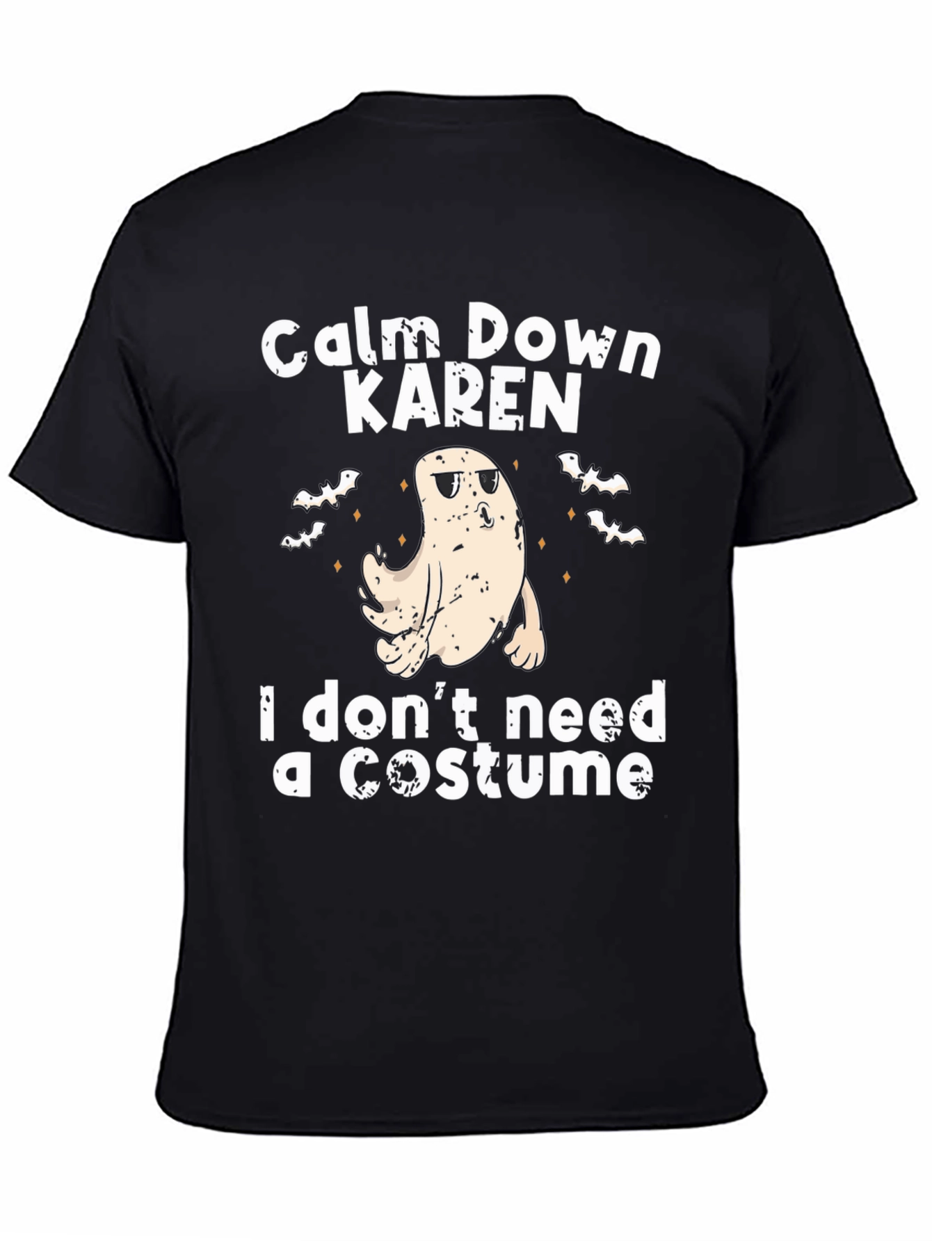 Camiseta Halloween Fantasma: ¡Calma Karen sin disfraz!