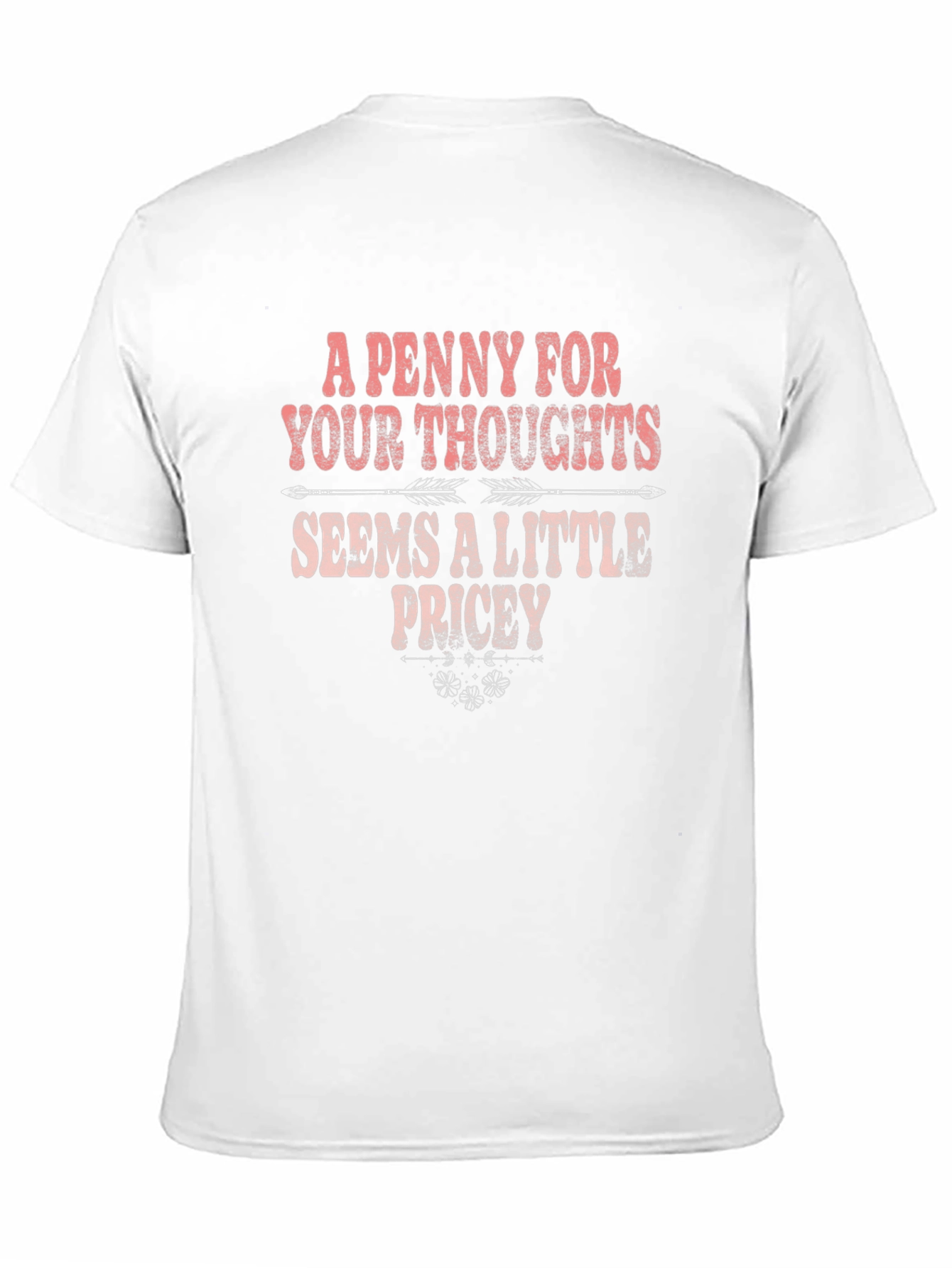 Camiseta Hombre Un Centavo Por Tus Pensamientos