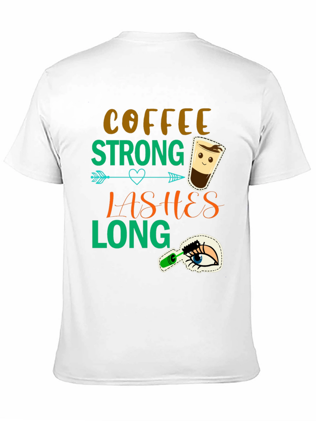 Camiseta Coffee Strong Lashes Long