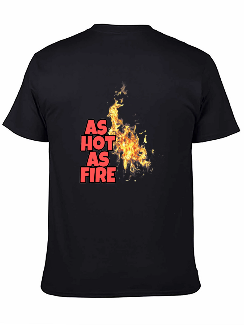 Camiseta Negra As Hot As Fire