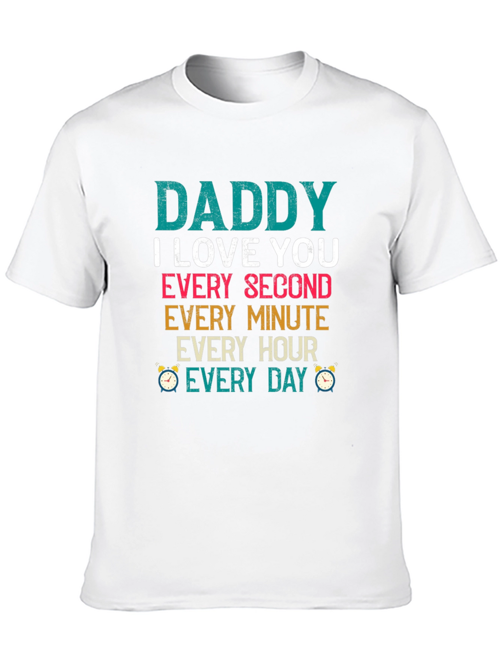 Camiseta Daddy I Love You para Hombre