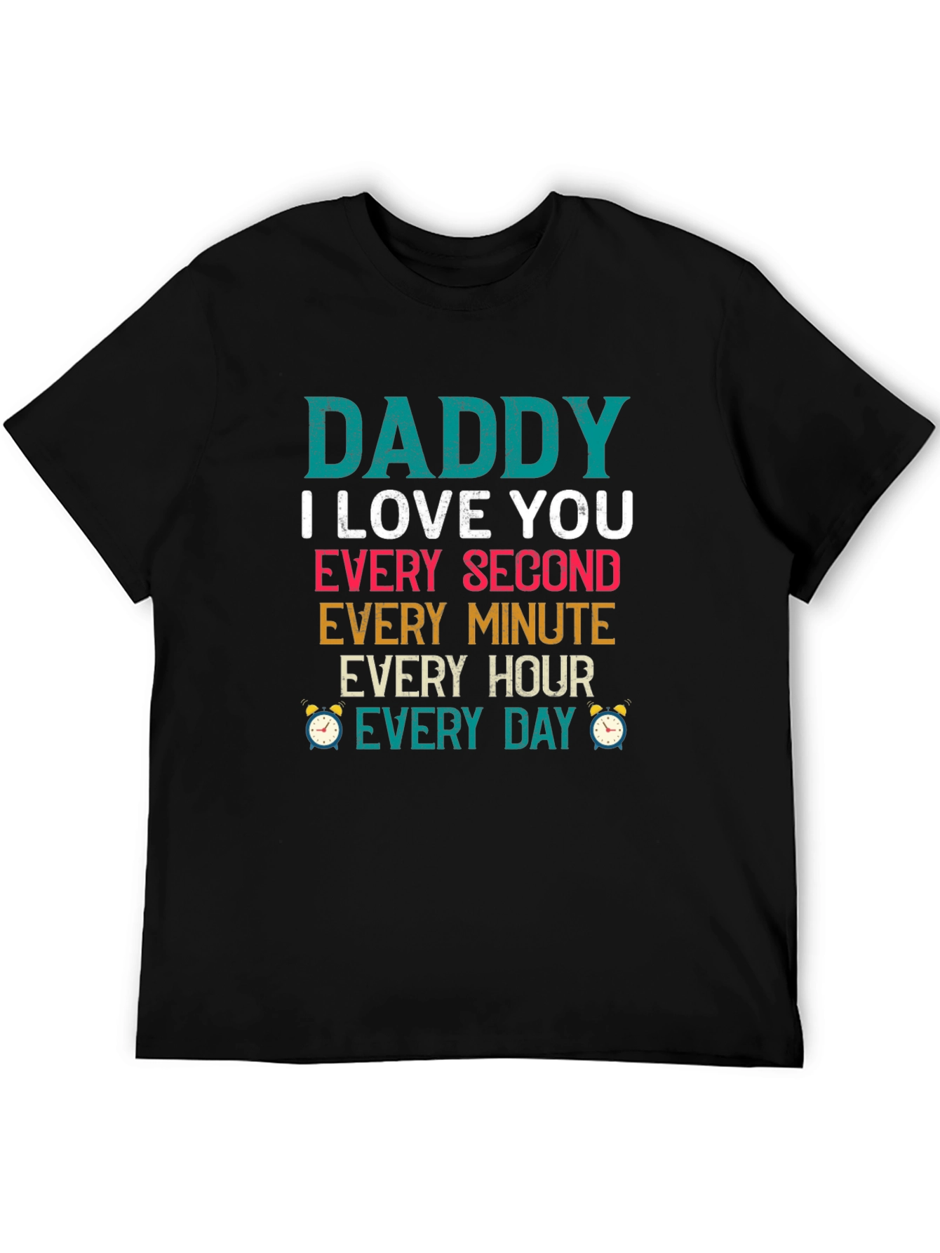 Camiseta Daddy I Love You para Hombre