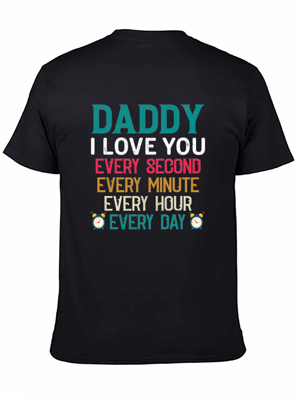 Camiseta Daddy I Love You para Hombre