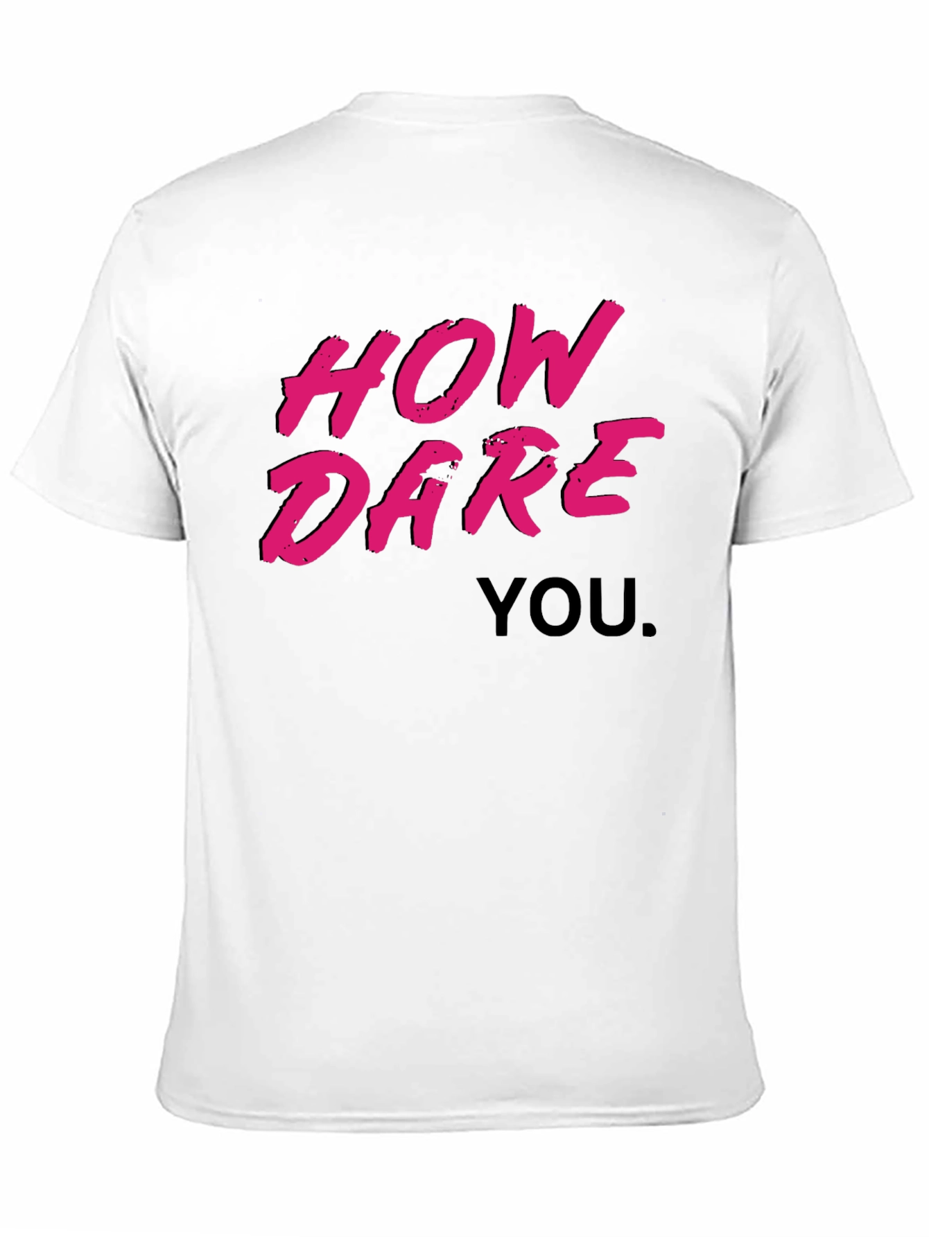 Camiseta Negra - ¿Cómo te atreves?