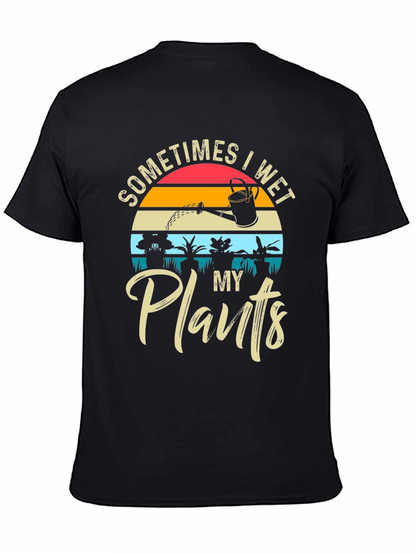Camiseta Hombre A Veces Riego Mis Plantas