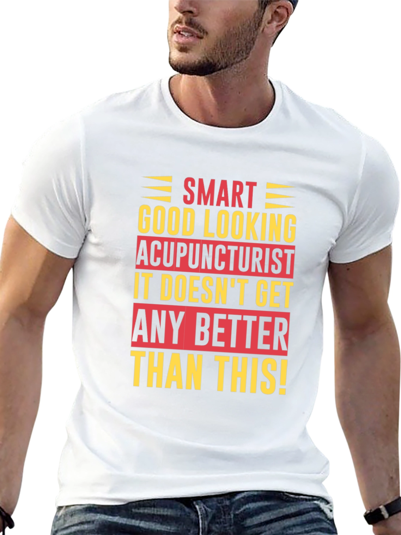 Camiseta Acupunturista Inteligente y Atractivo