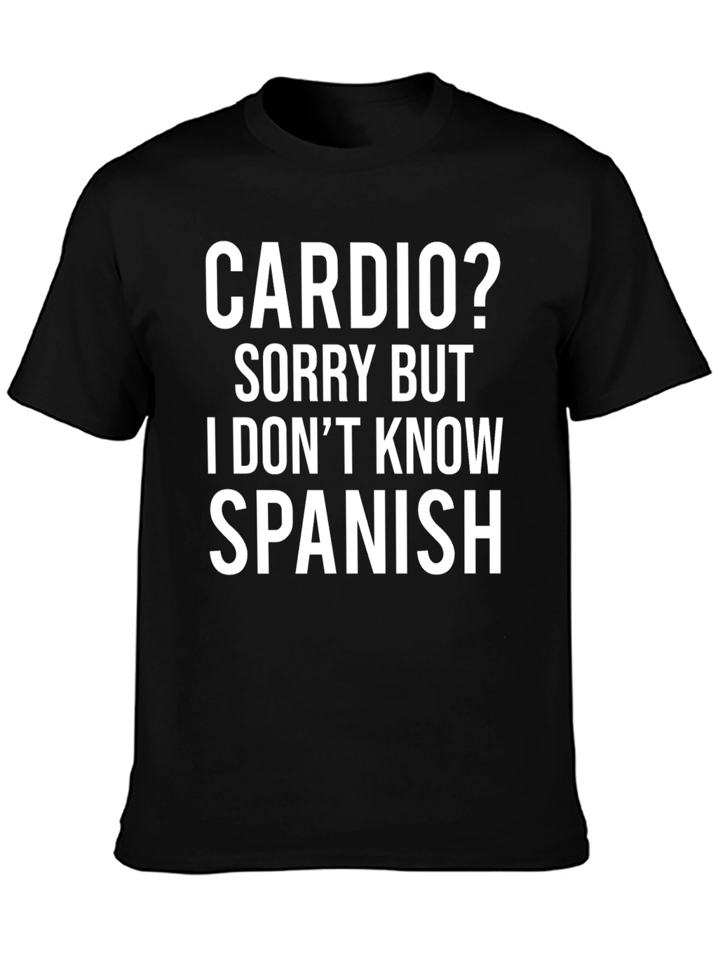 Camiseta Divertida: Cardio? No Hablo Español
