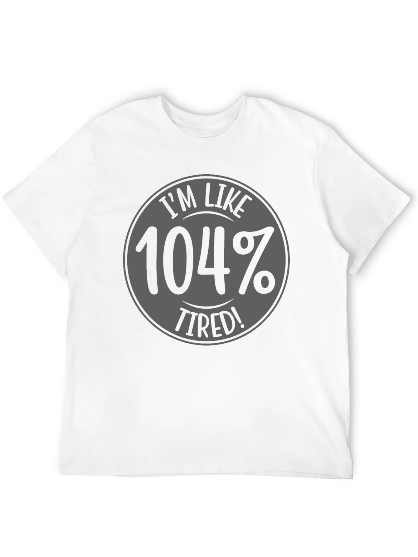 Camiseta Negra - 104% Cansado