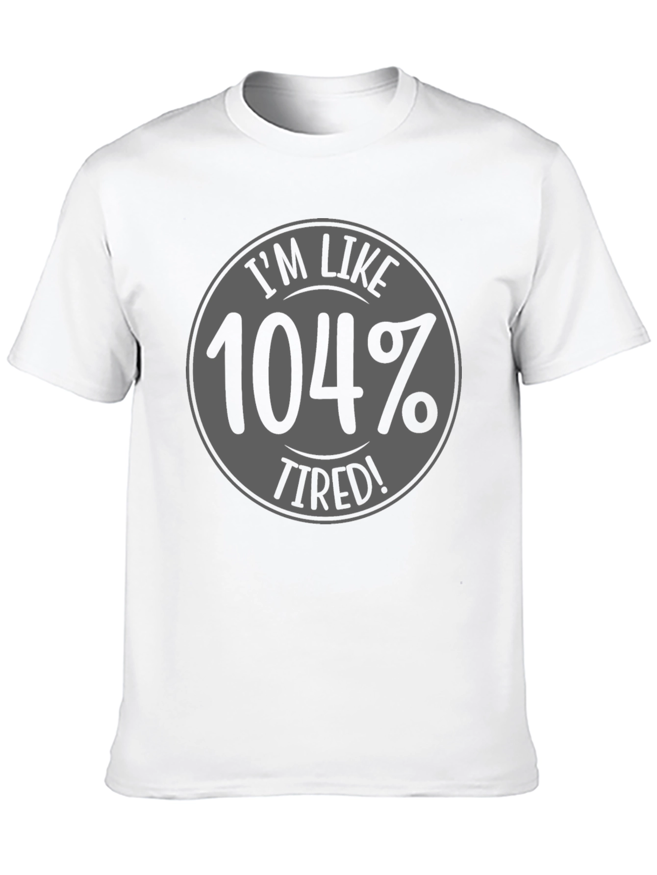 Camiseta Negra - 104% Cansado