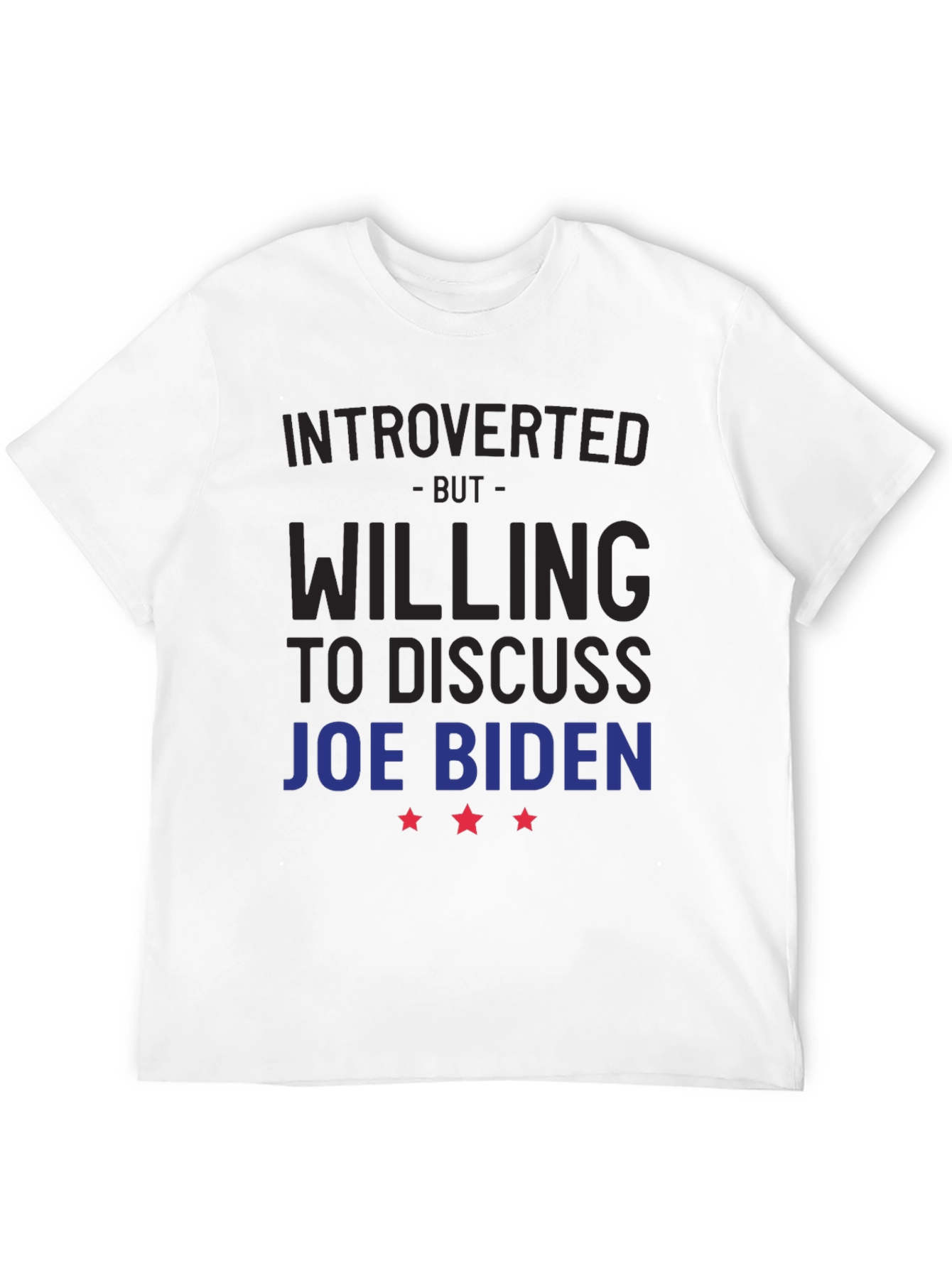 Camiseta Introvertido Dispuesto a Hablar de Joe Biden
