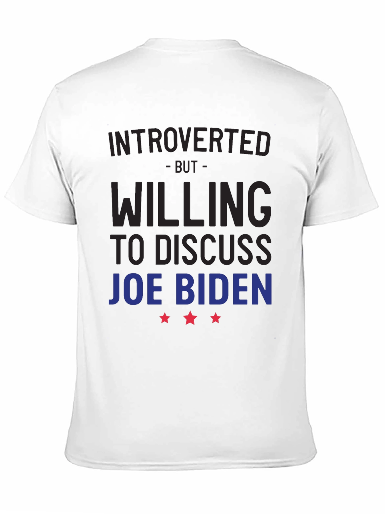 Camiseta Introvertido Dispuesto a Hablar de Joe Biden