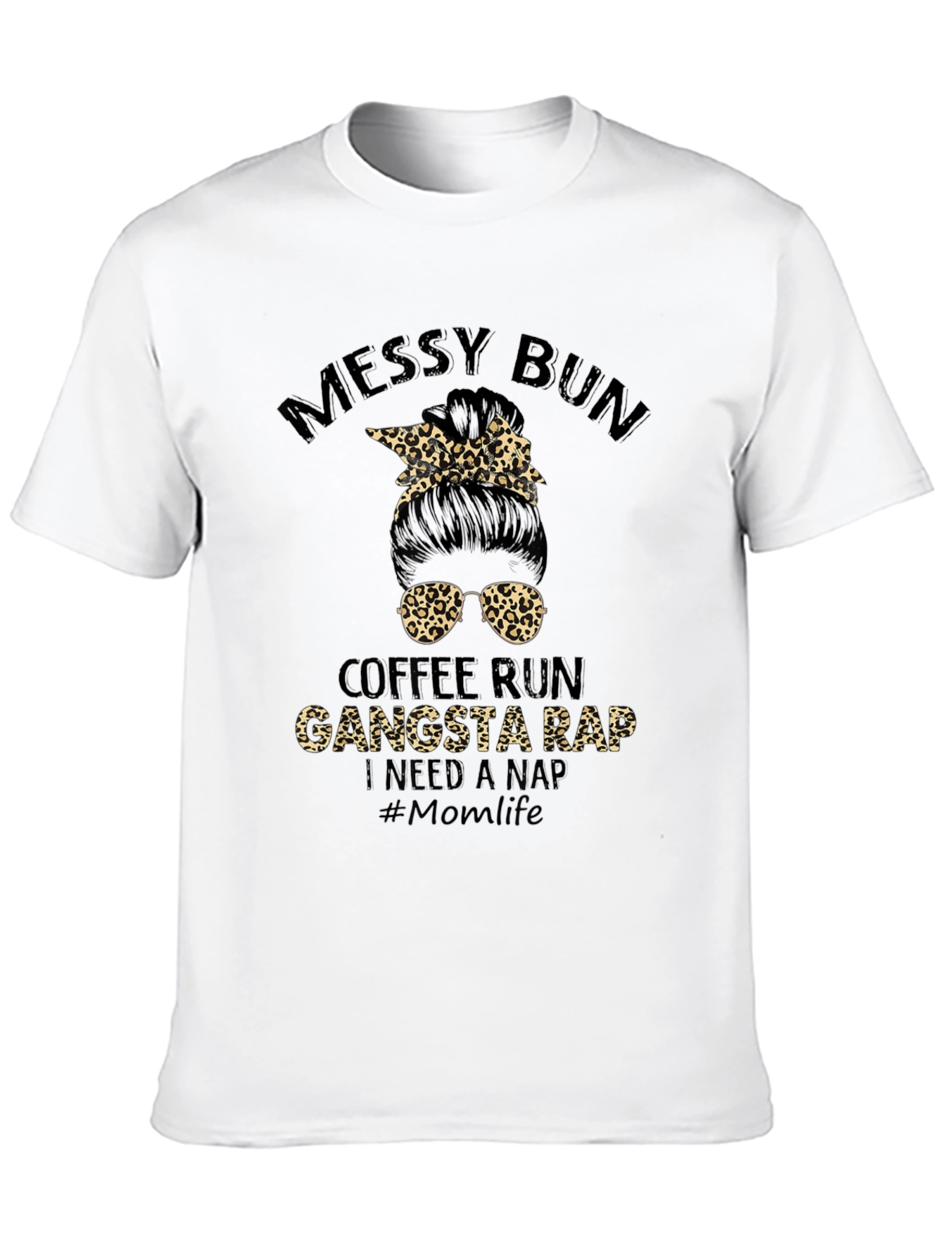 Camiseta Messy Bun Coffee Run Gangsta Rap