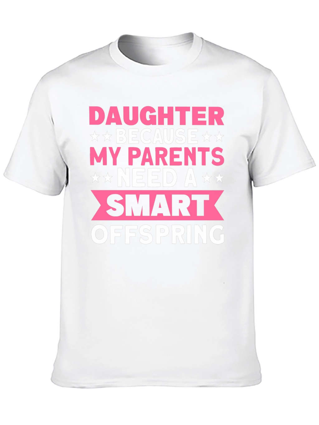 Camiseta con Estampado: Hija Inteligente