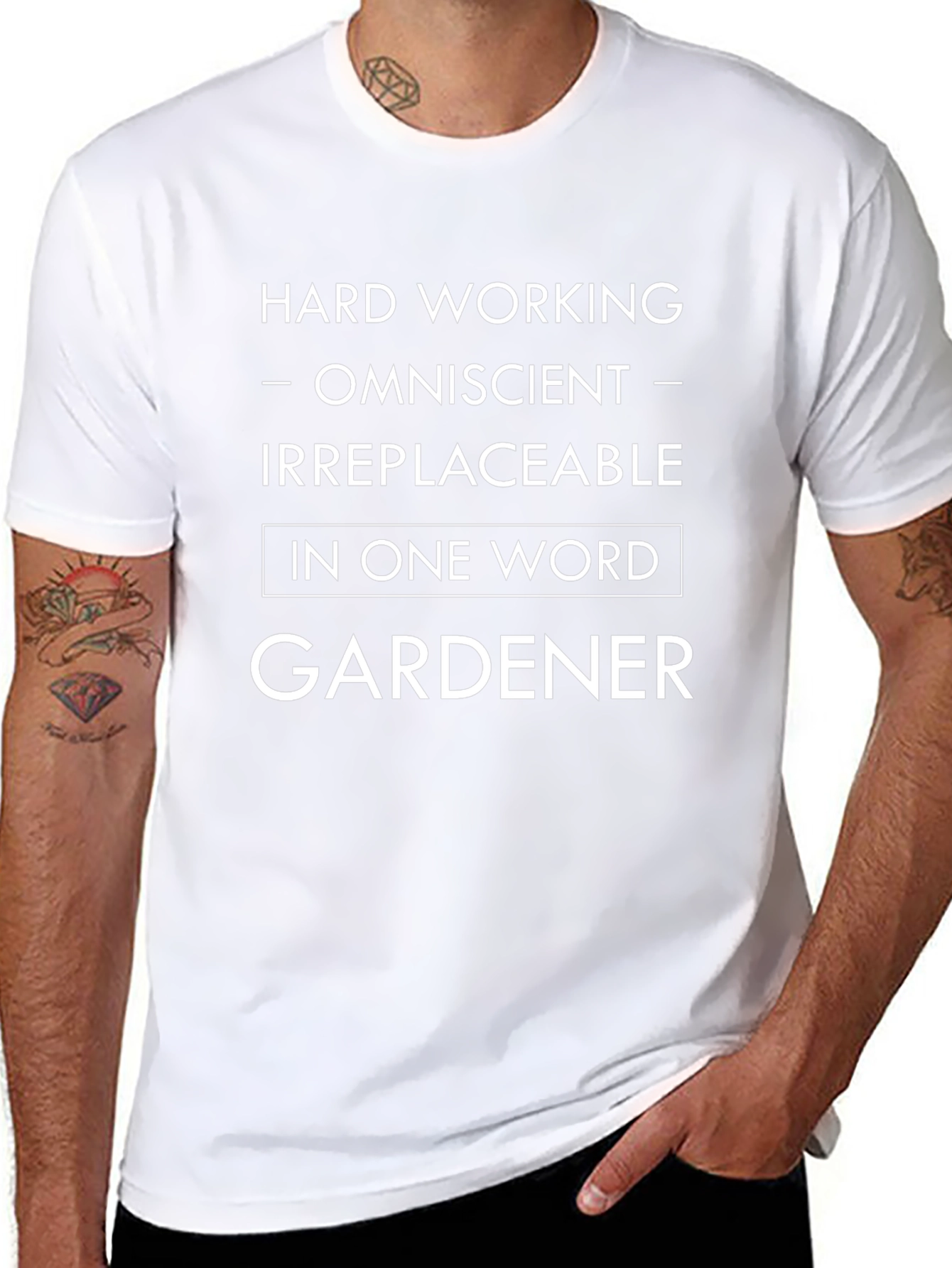 Camiseta Jardinero: Trabajador Omnisciente Irremplazable