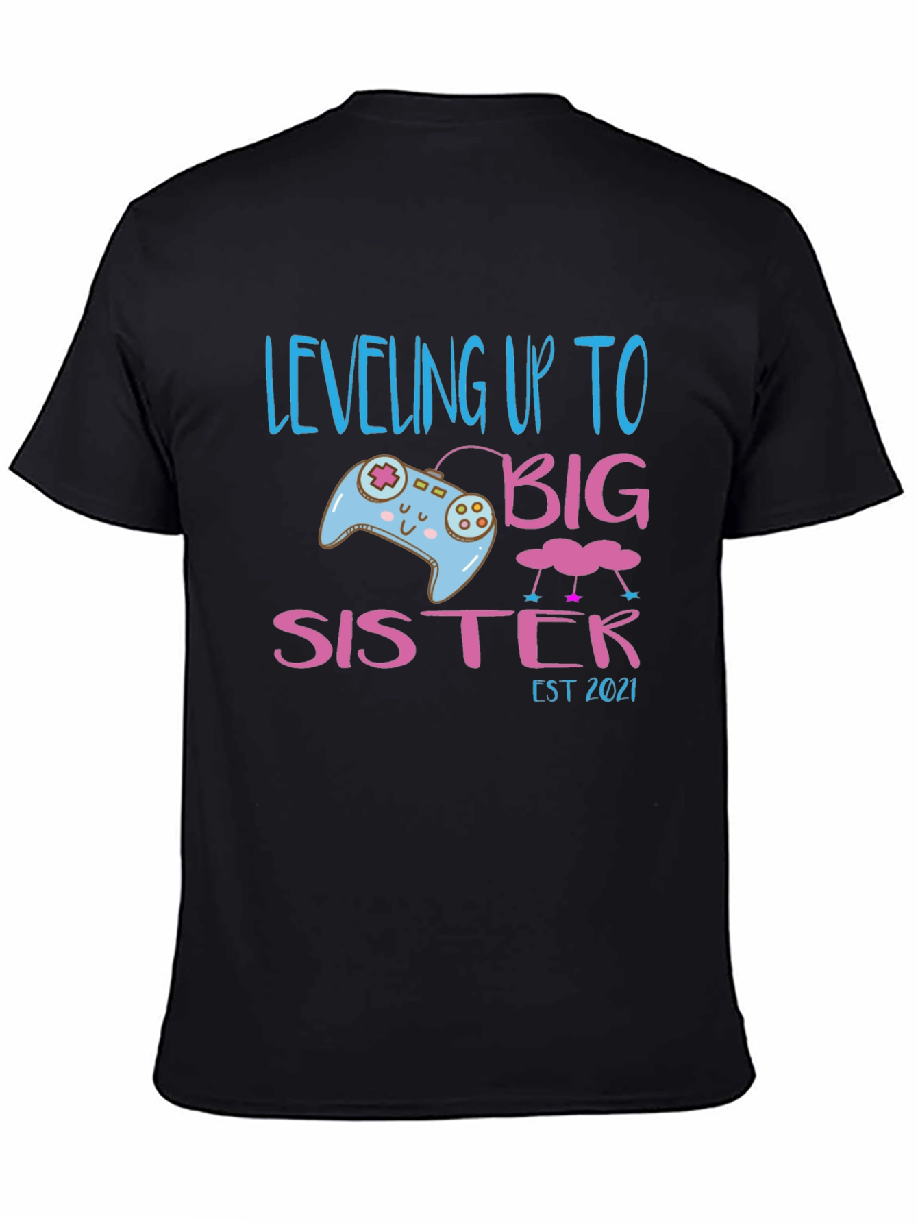Camiseta Gamer Leveling Up to Big Sister - Regalo Anuncio