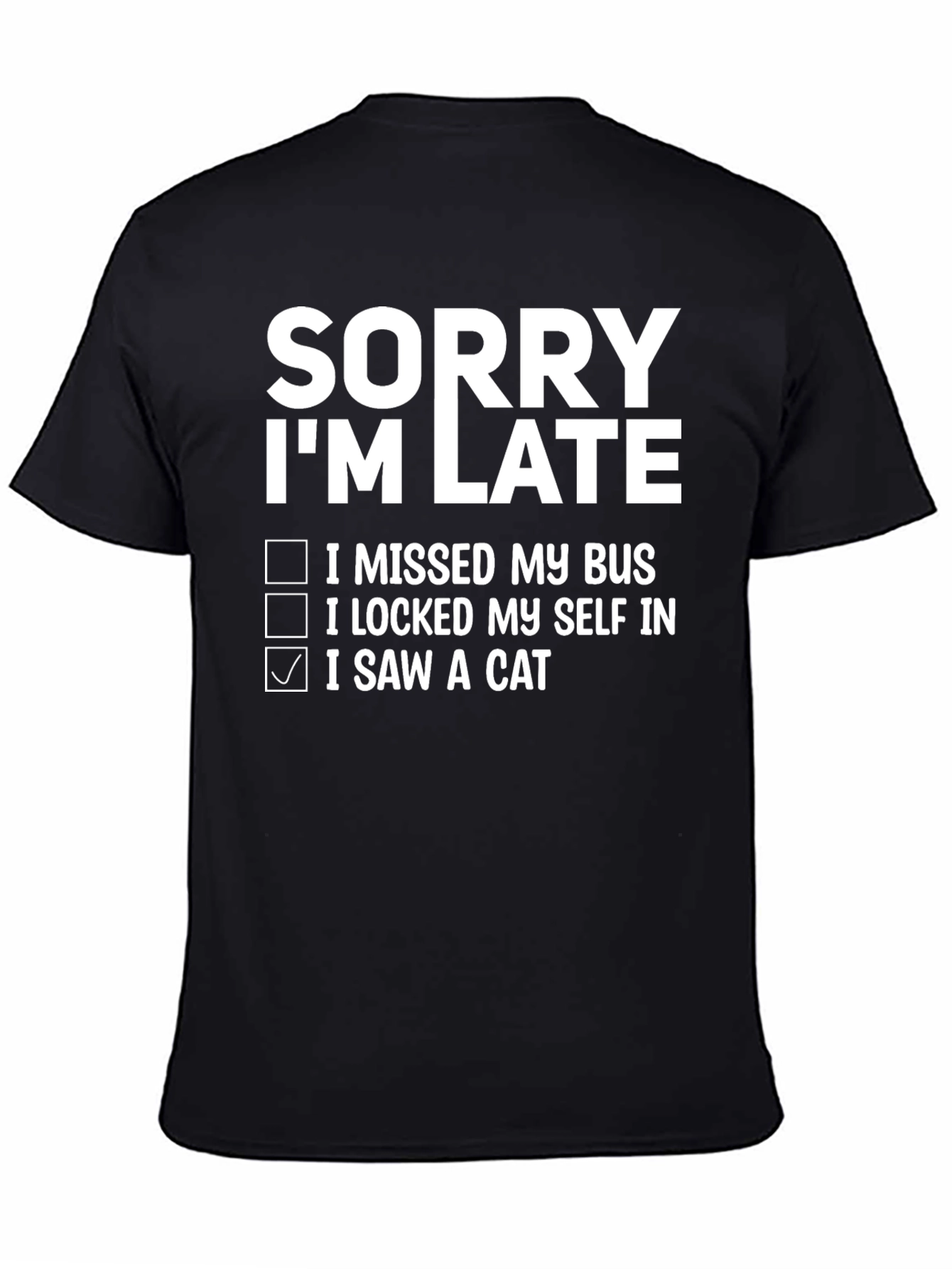 Camiseta Divertida Lo Siento Llego Tarde Gato