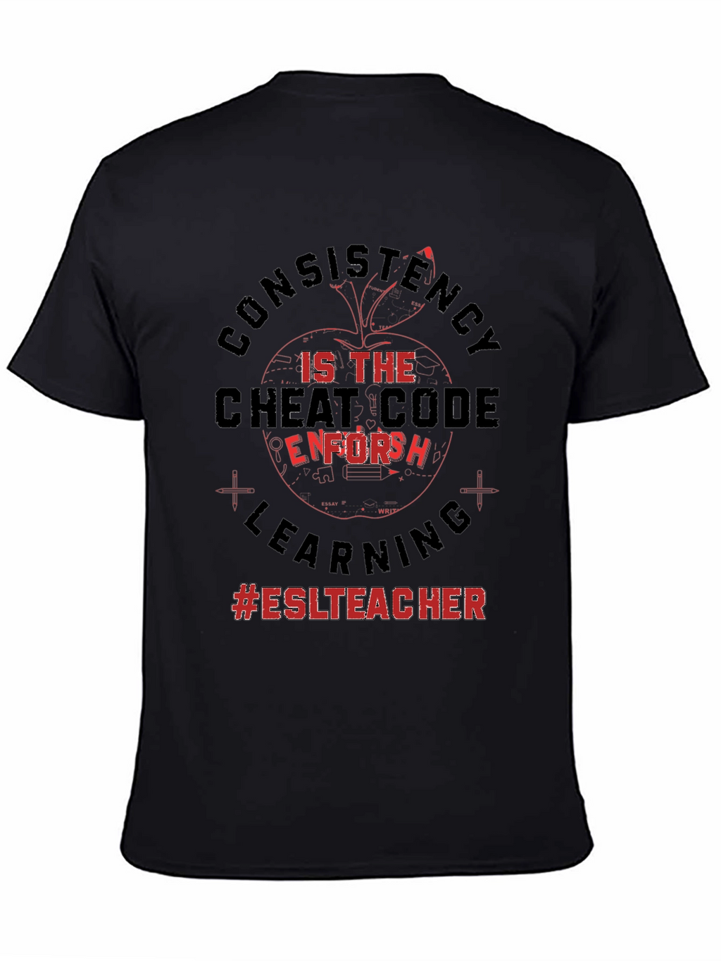 Camiseta #ESLTeacher: Consistencia el Código Secreto