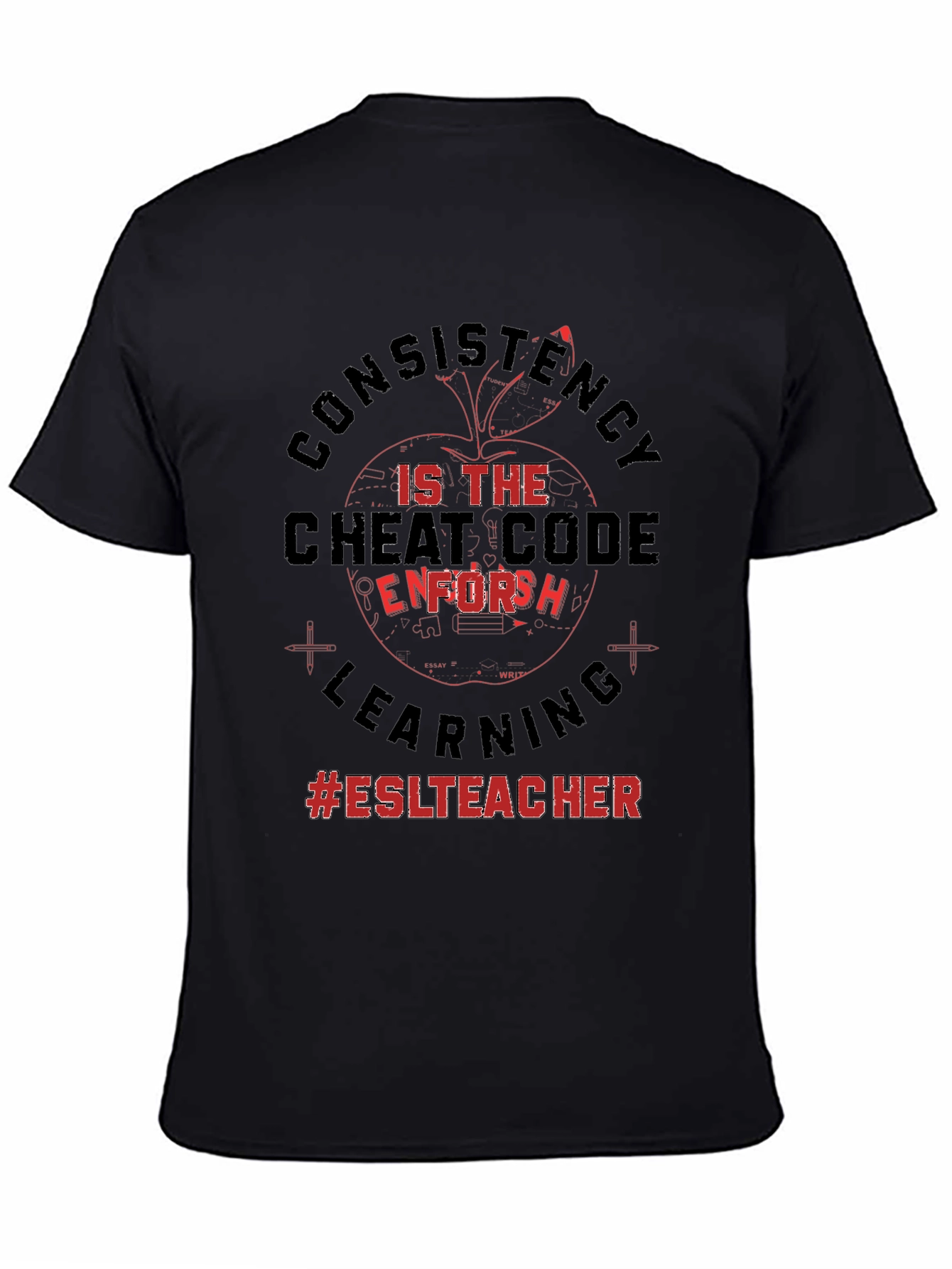 Camiseta #ESLTeacher: Consistencia el Código Secreto