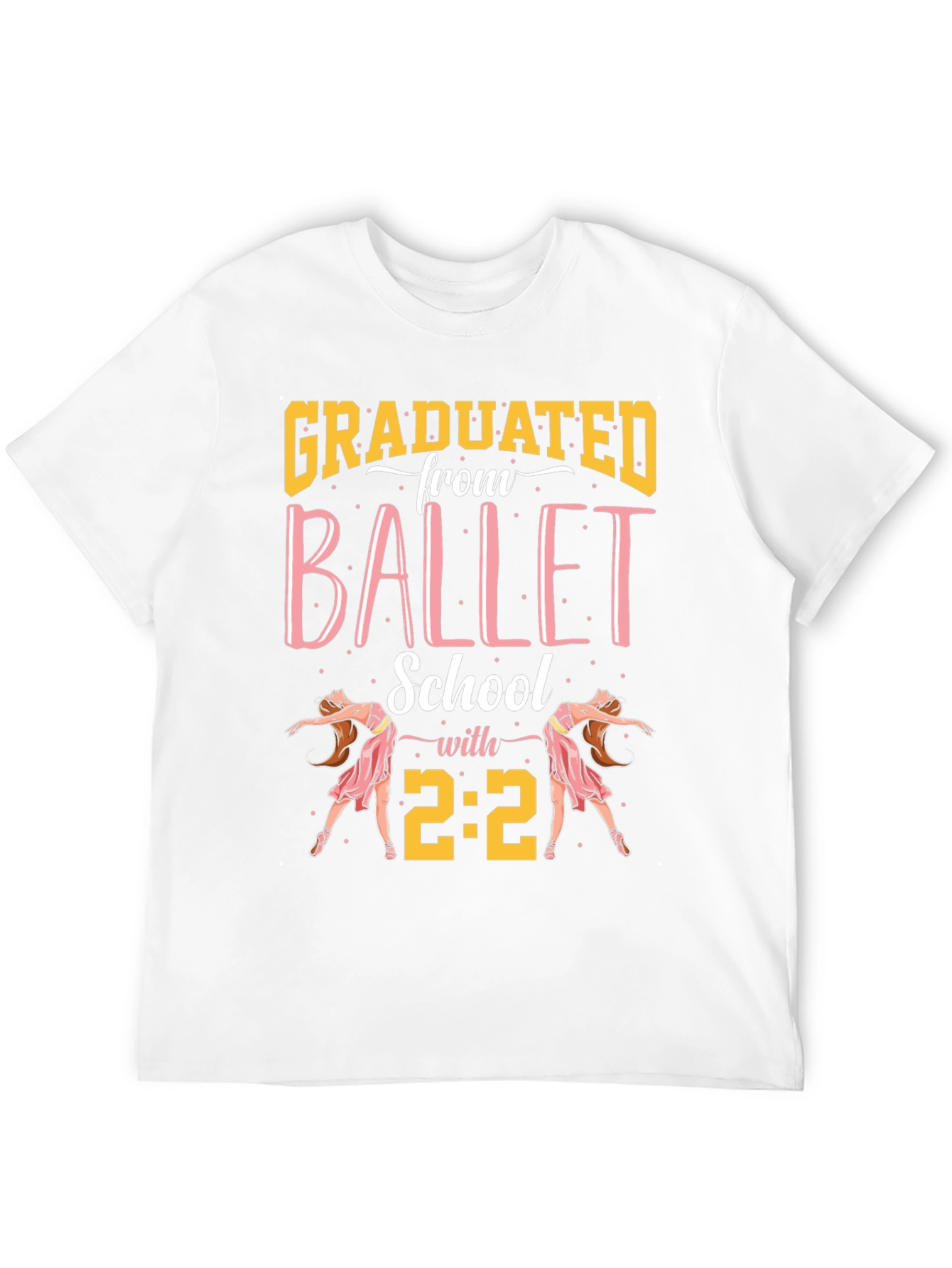Camiseta Graduado Escuela de Ballet con 2:2