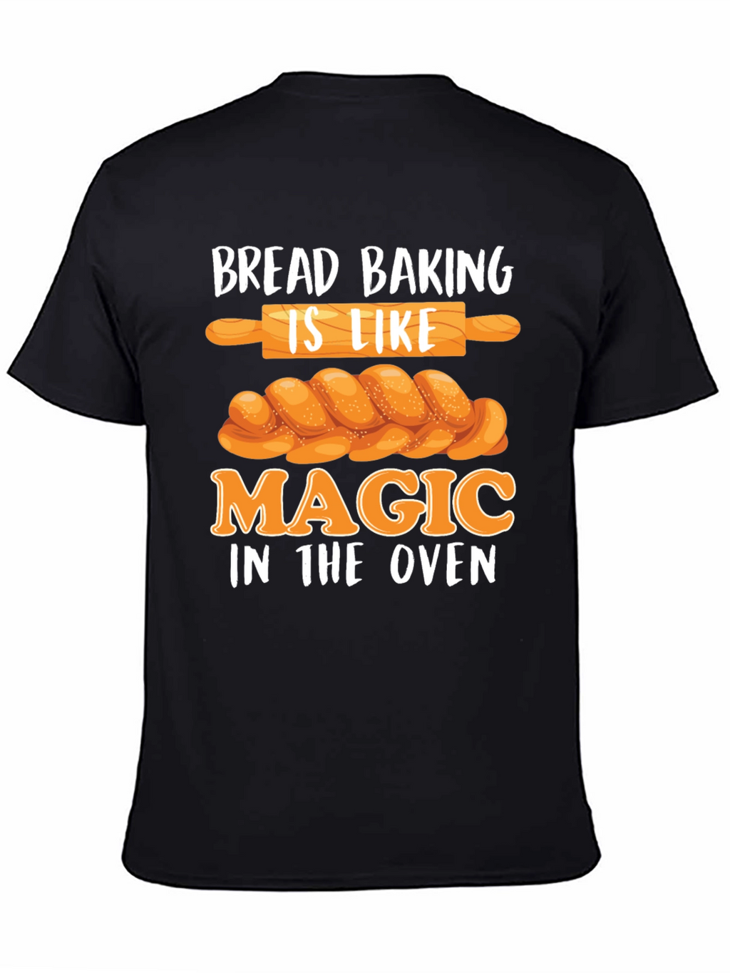 Camiseta Negra Bread Baking is Like Magic