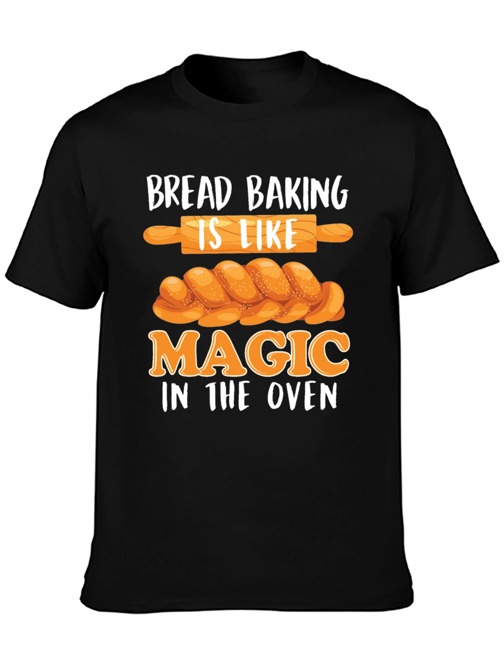 Camiseta Negra Bread Baking is Like Magic