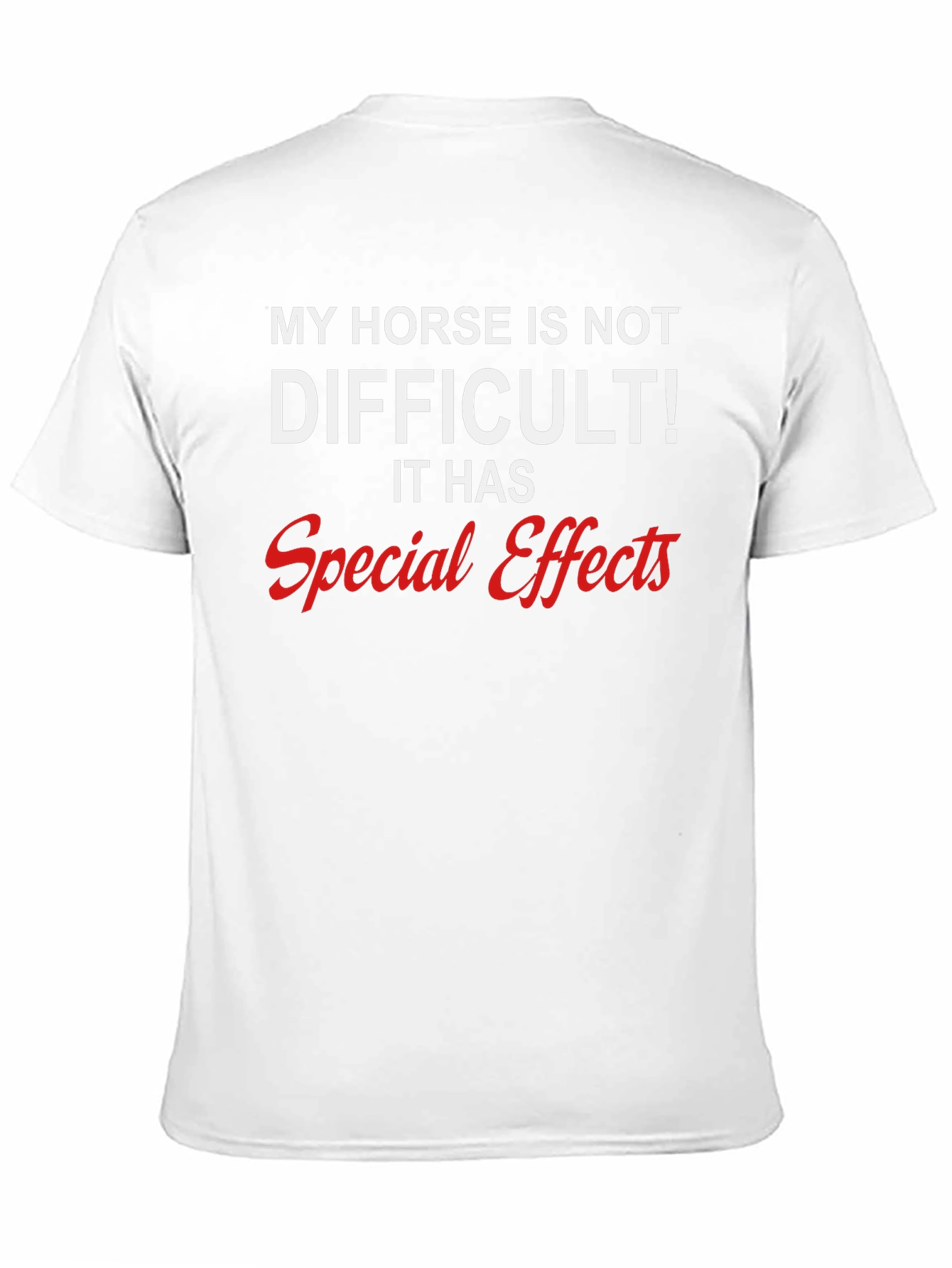 Camiseta Mi Caballo Tiene Efectos Especiales