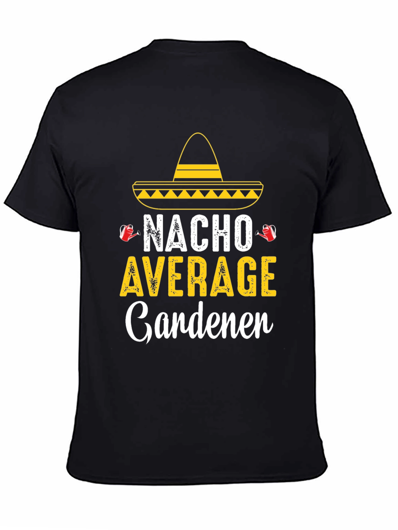 Camiseta Divertida Jardinería - Nacho Average Gardener