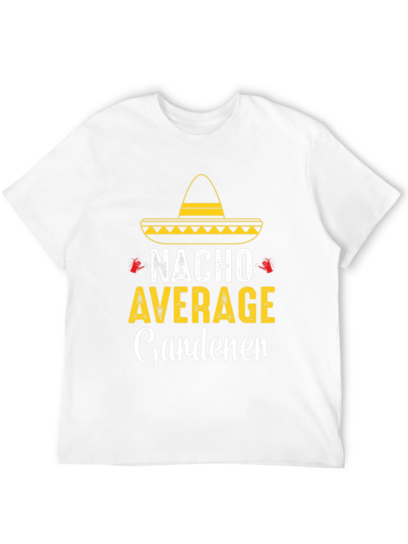 Camiseta Divertida Jardinería - Nacho Average Gardener