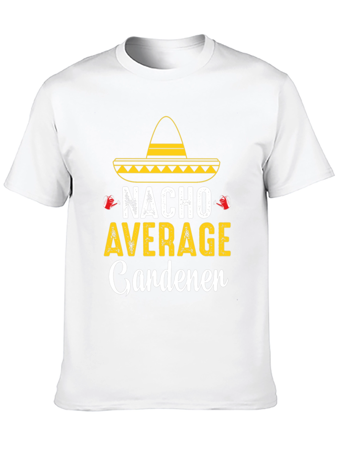Camiseta Divertida Jardinería - Nacho Average Gardener
