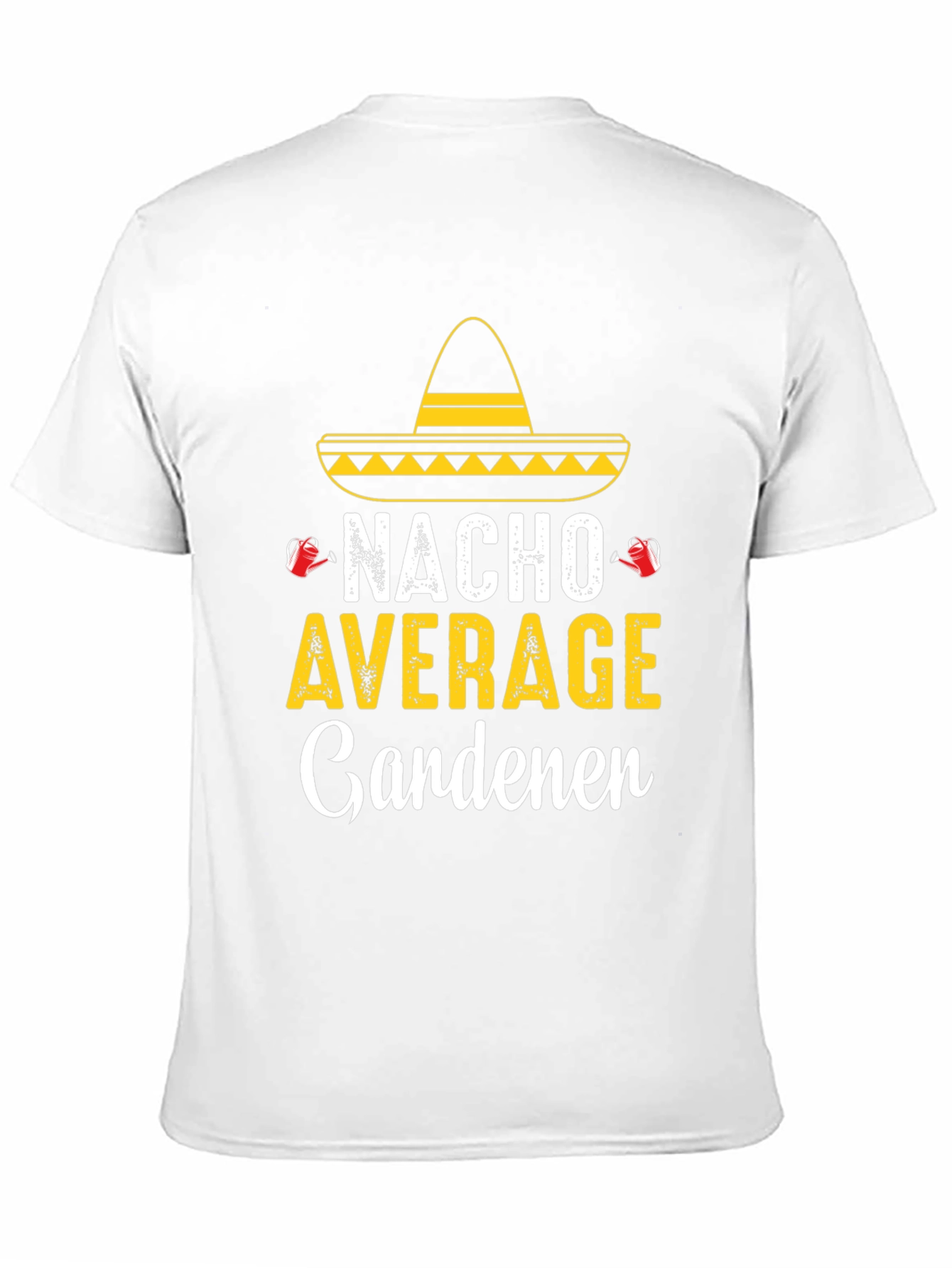 Camiseta Divertida Jardinería - Nacho Average Gardener