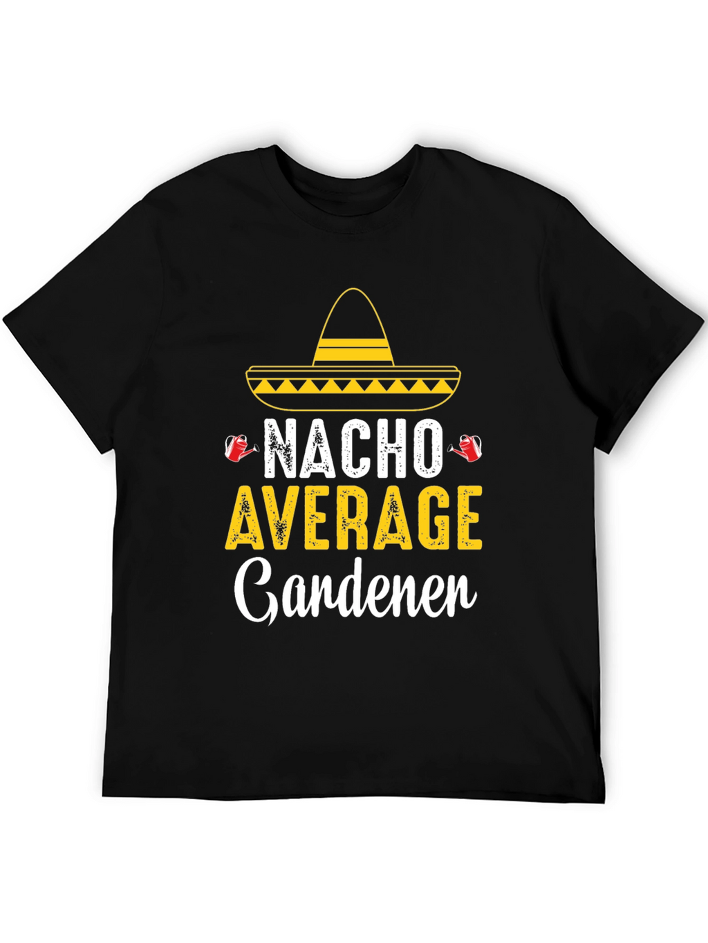 Camiseta Divertida Jardinería - Nacho Average Gardener