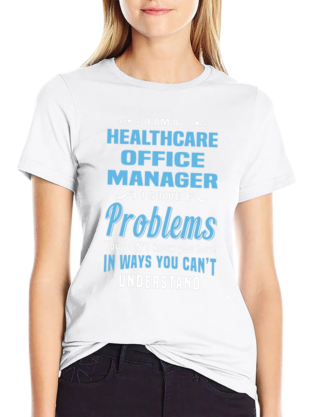 Camiseta Healthcare Office Manager con Diseño Divertido
