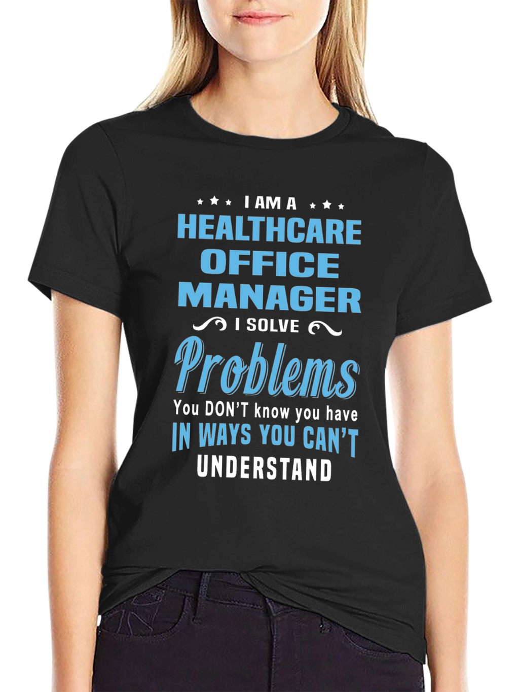 Camiseta Healthcare Office Manager con Diseño Divertido