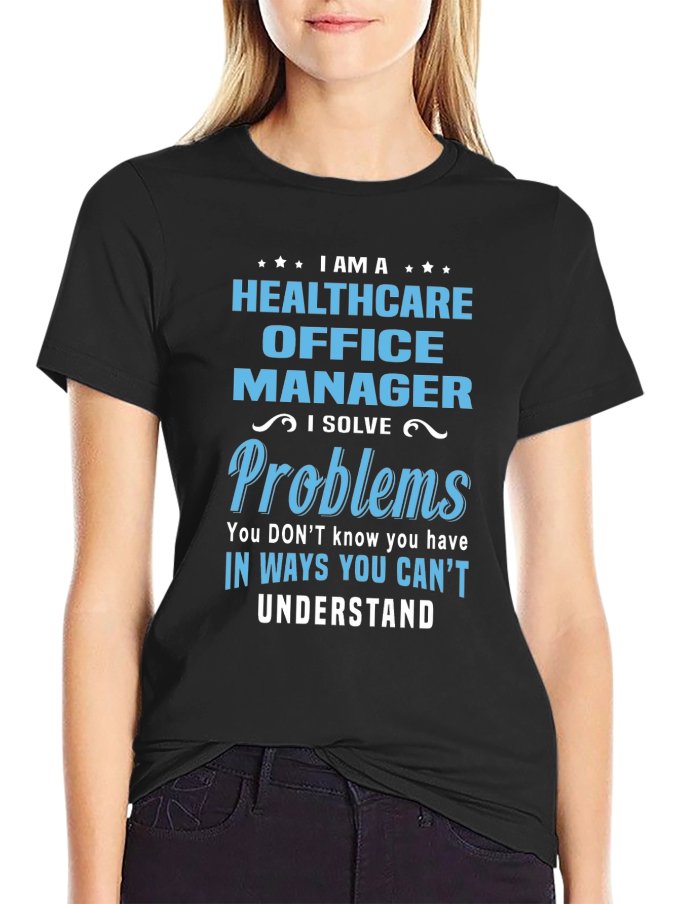 Camiseta Healthcare Office Manager con Diseño Divertido