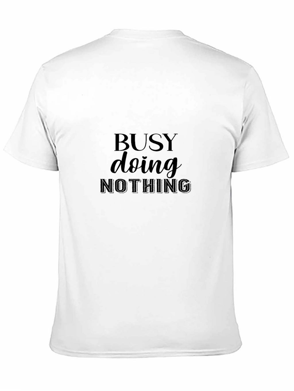 Camiseta Negra Busy Doing Nothing
