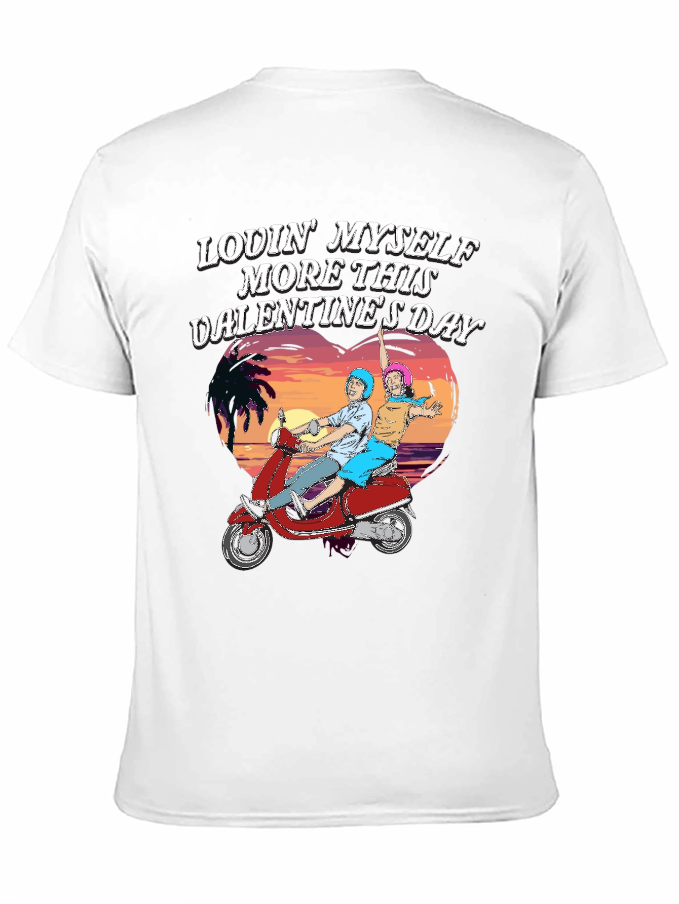 Camiseta Lovin Myself Valentines Day