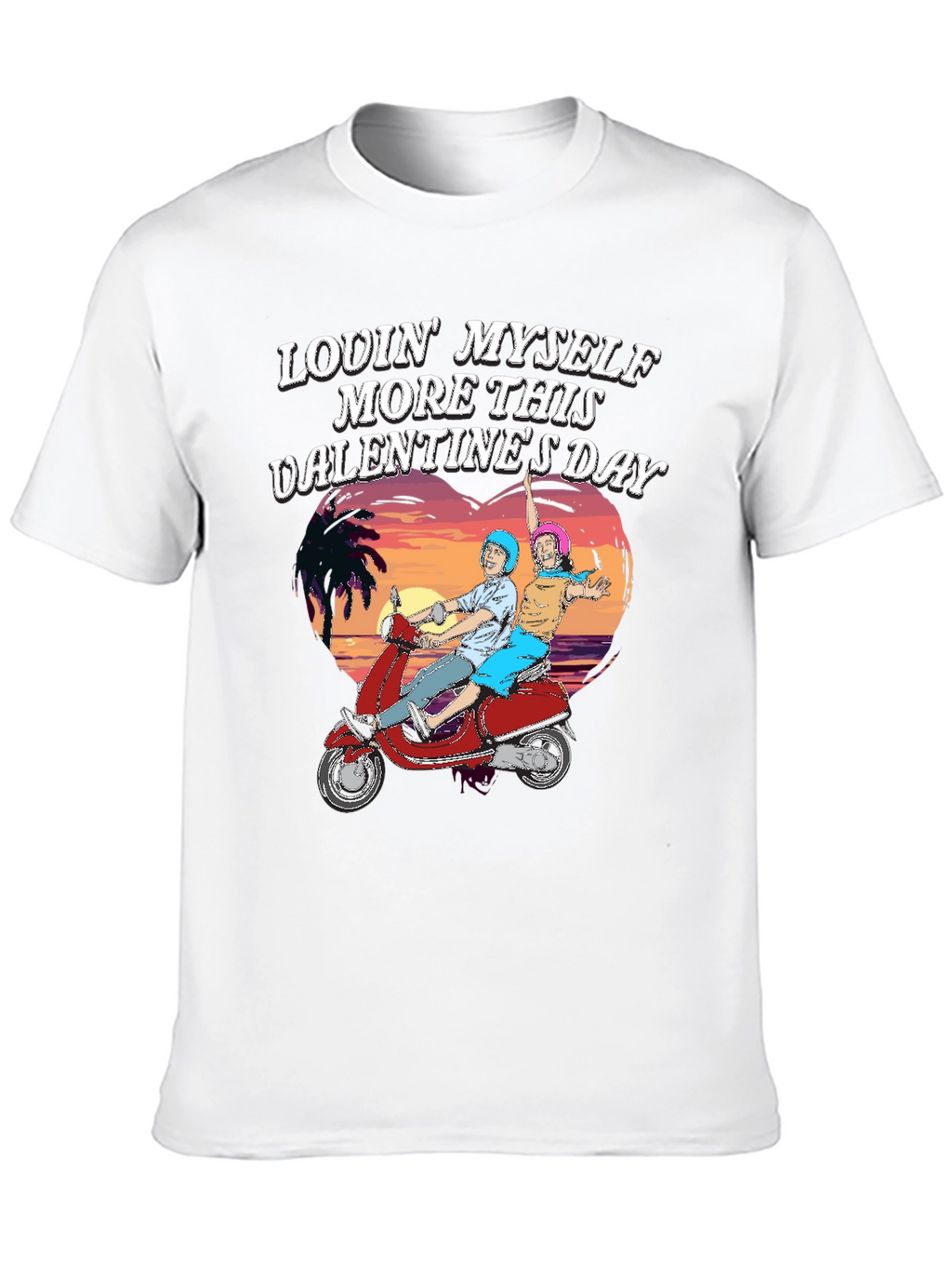 Camiseta Lovin Myself Valentines Day