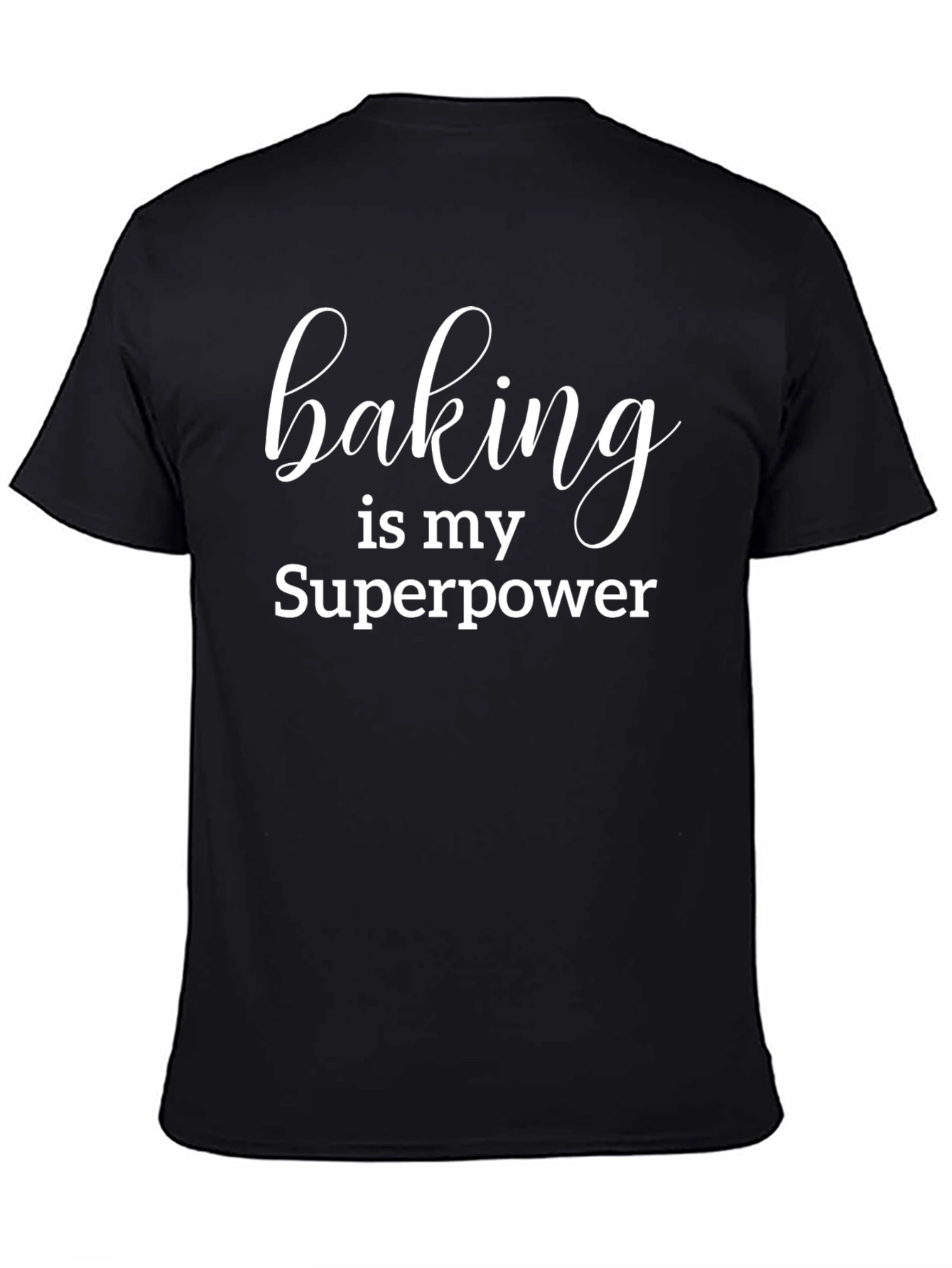 Camiseta Negra Baking is my Superpower