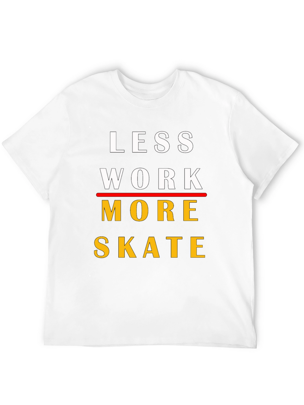 Camiseta Less Work More Skate