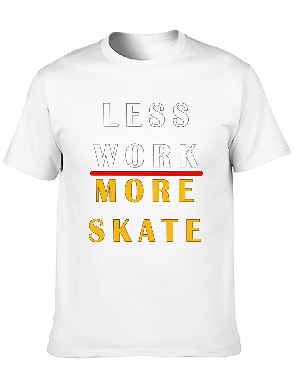 Camiseta Less Work More Skate