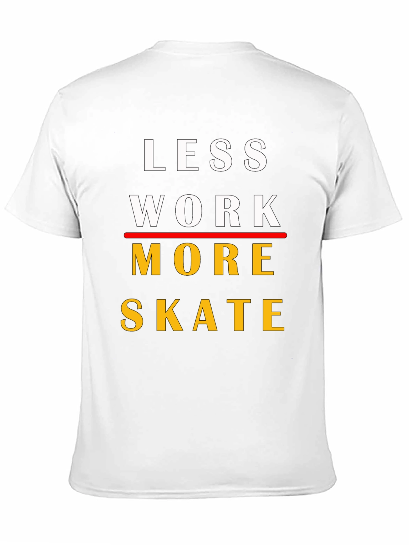 Camiseta Less Work More Skate