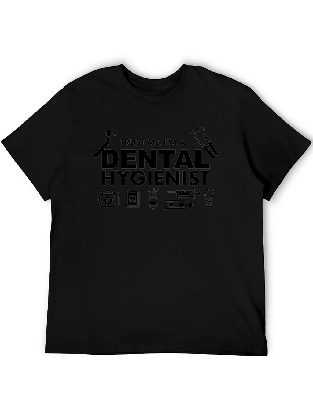 Camiseta de Higienista Dental: Confía en Mí