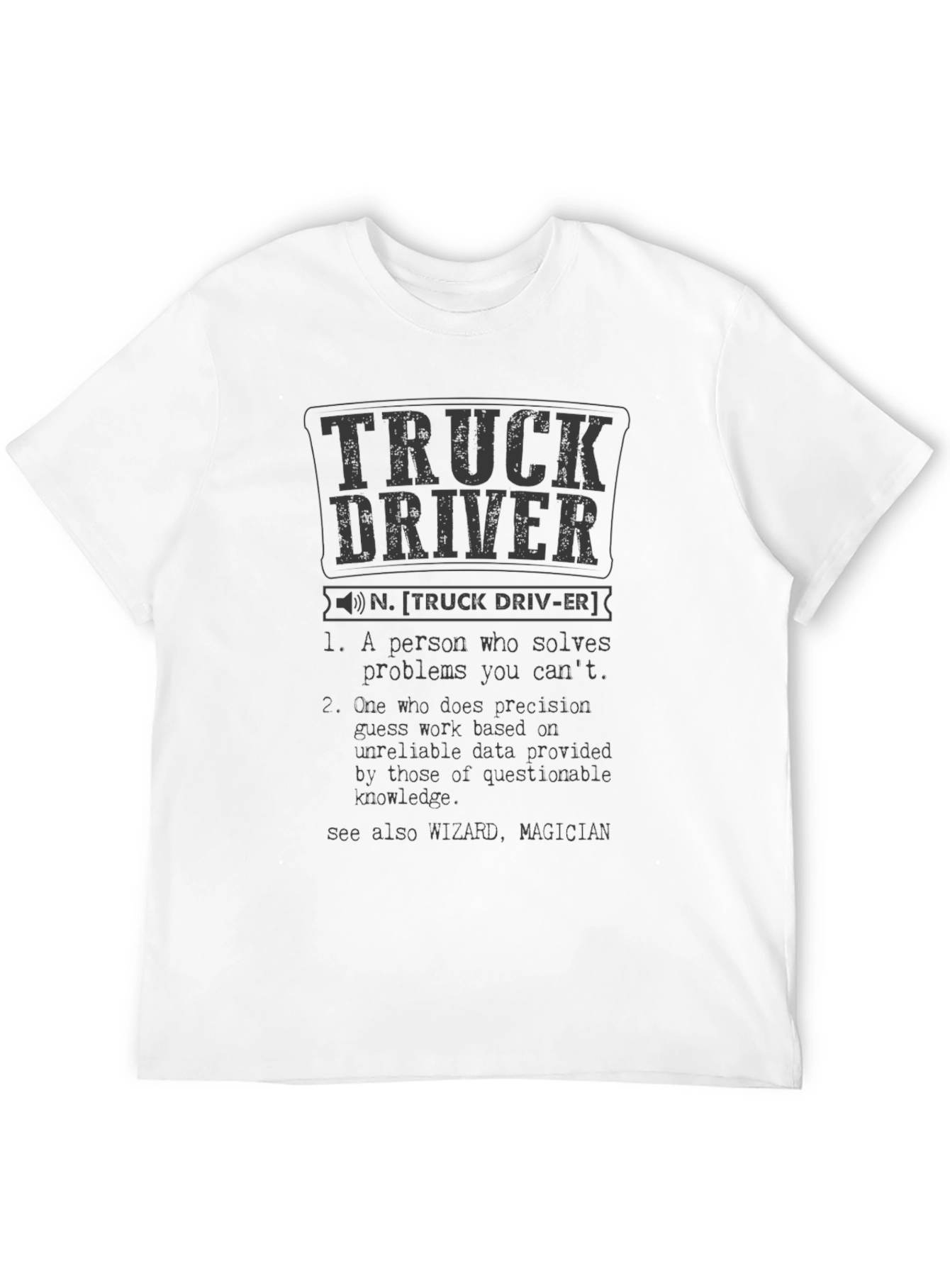 Camiseta Negra con Diseño de Definición de Conductor de Camión