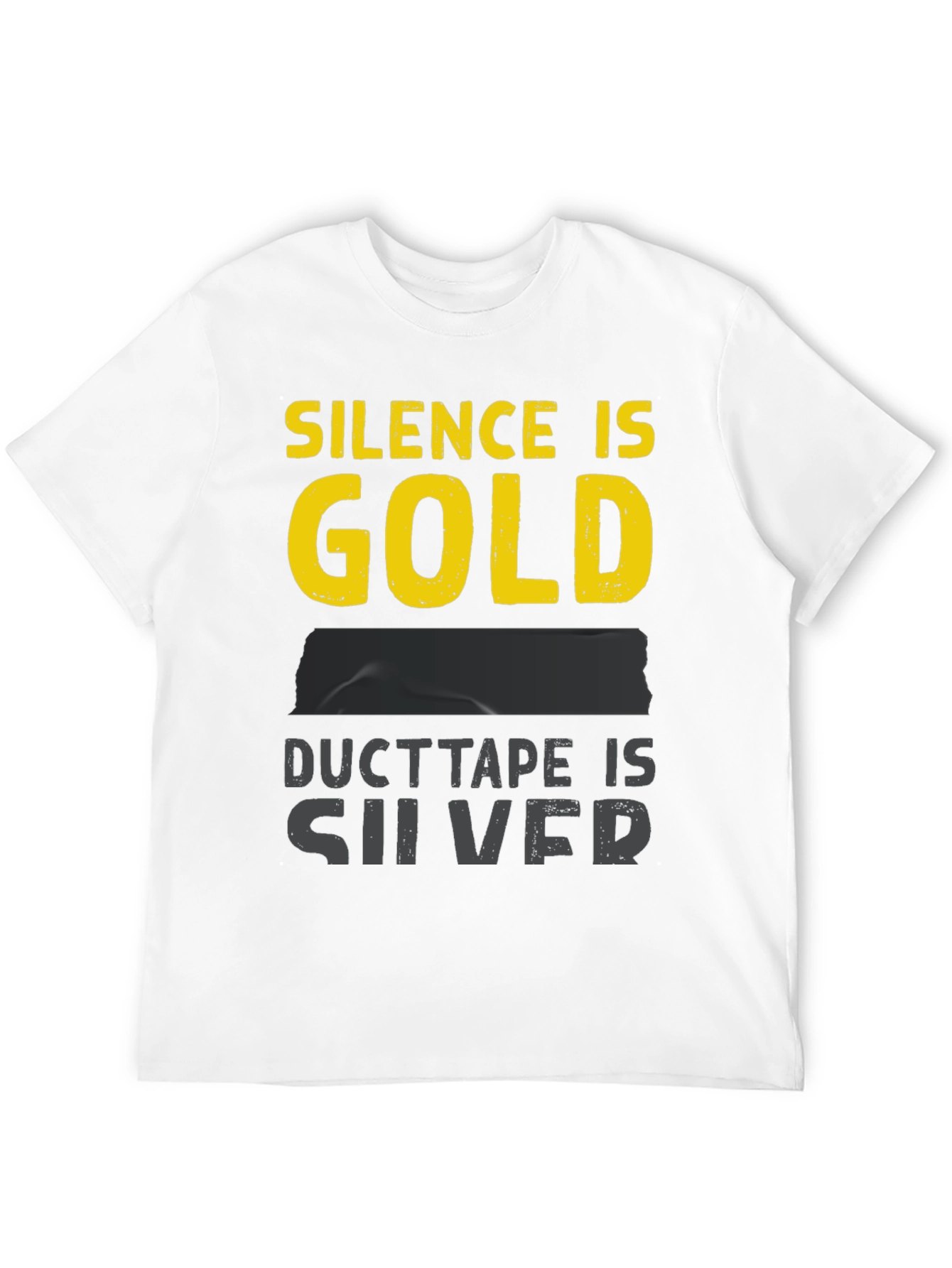 Camiseta Hombre: El Silencio es Oro Cinta Adhesiva Plata