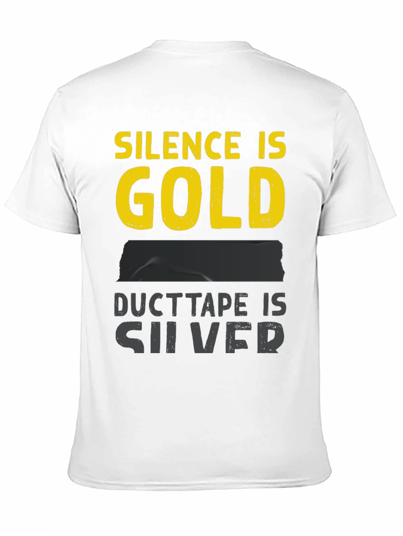 Camiseta Hombre: El Silencio es Oro Cinta Adhesiva Plata
